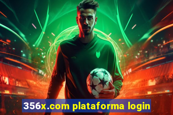 356x.com plataforma login